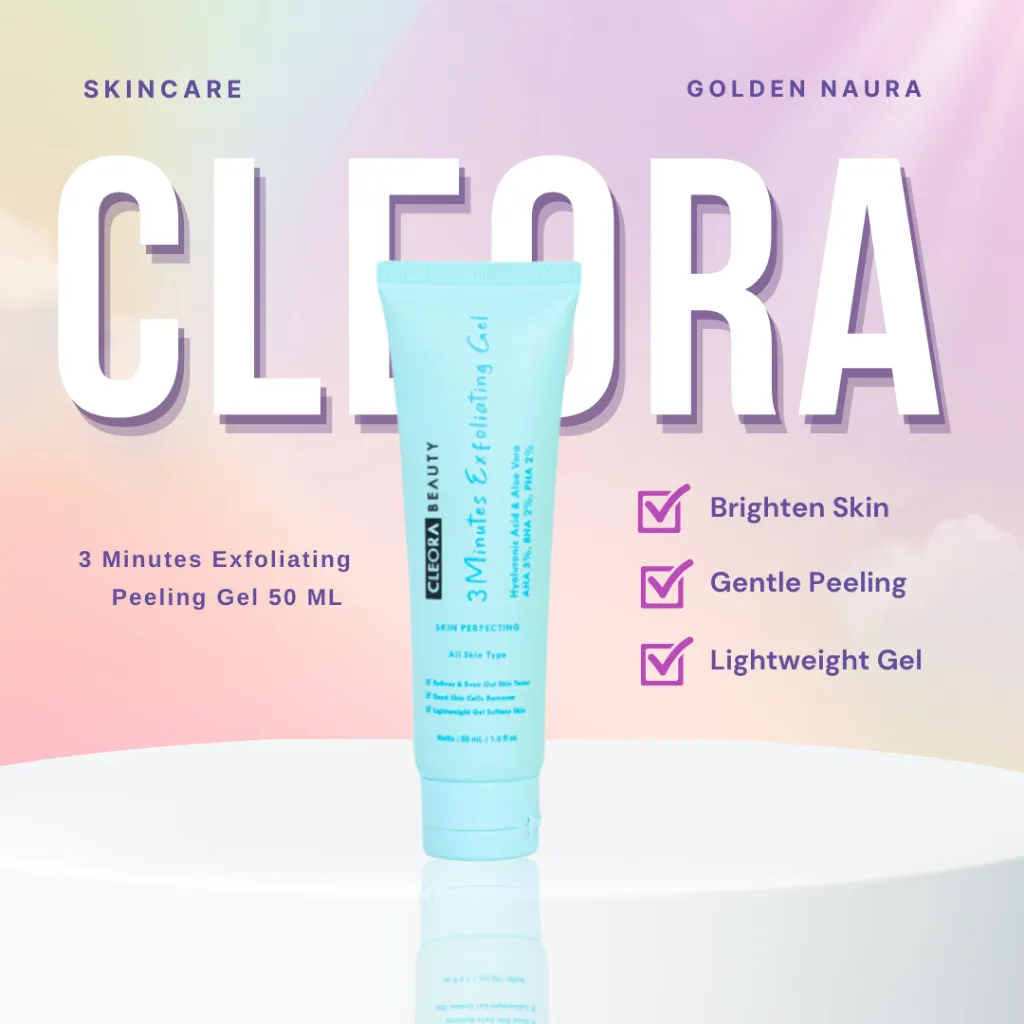 Cleora Beauty 3 Minutes Exfoliating Gel 50g | Peeling Gel Membantu Mengangkat Kotoran & Sel Kulit Mati Mencerahkan Muka Skincare Exfoliasi Wajah Penghilang Dark Spot Wanita Pria Eksfoliasi Muka Kusam Komedo Gradakan AHA BHA PHA Niacinamid