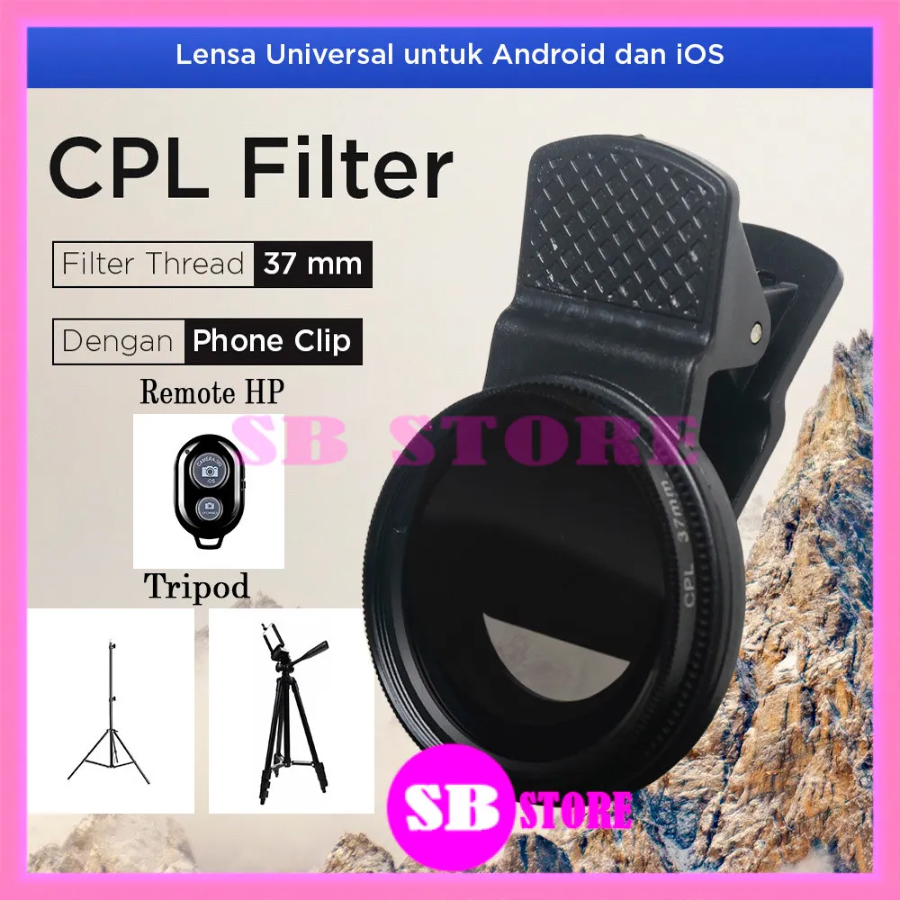 [SB] Klip Lensa Filter CPL Kamera Smartphone Hp Android dan Iphone Polarizer 37mm Filter CPL Remote Bluetooth Hp tripod 3120 Tripod 2.1m