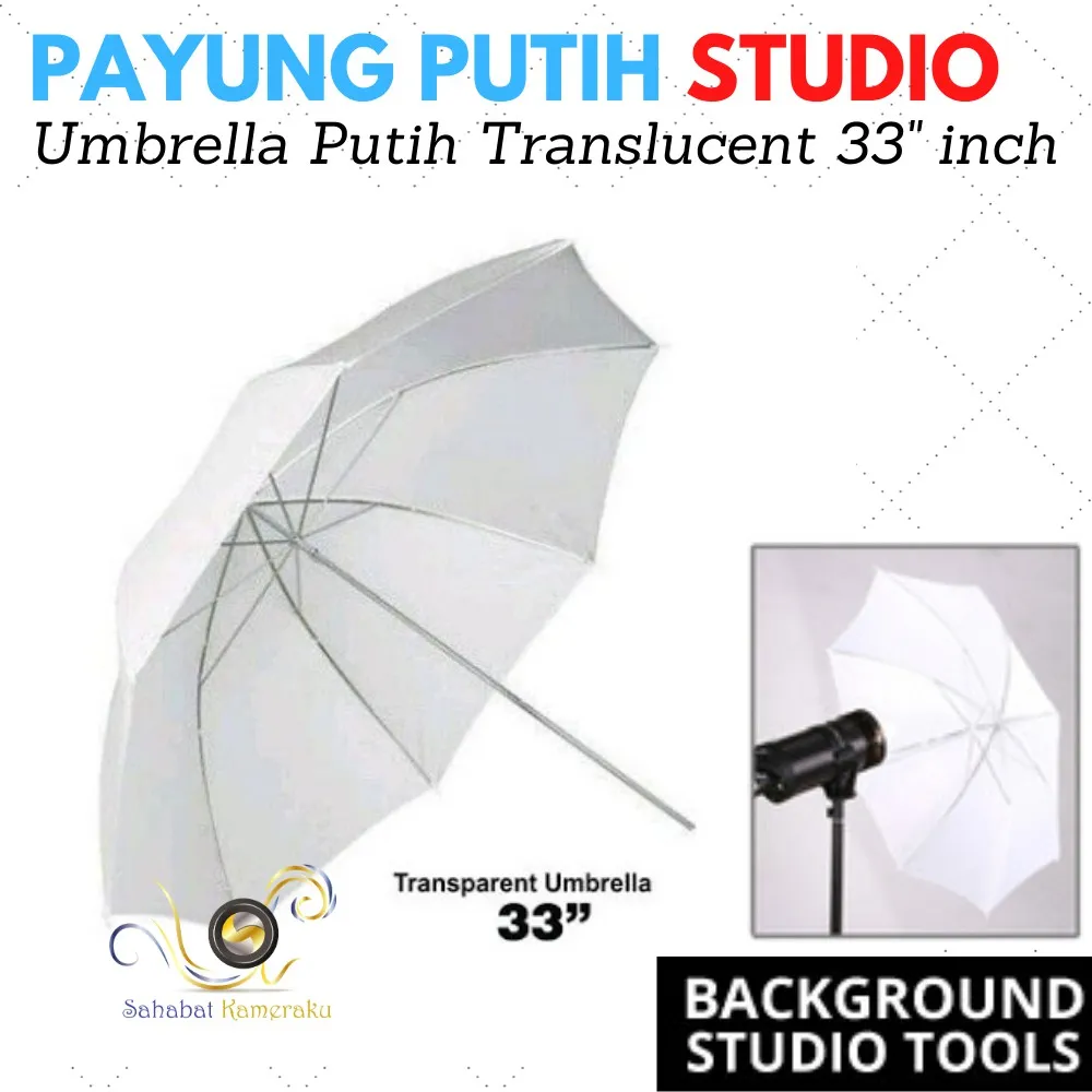 Payung Foto Studio Putih 33 inch Umbrella Translucent White Transparan Soft 83cm Flash Strobist Photo Warna Putih Transparant 33" Spigot Stud Flash Light Stand Lightstand Lighting Studio Jinbei Godox Starlite 3lght Canon Nikon Yongnuo Nissin Fuji Sony