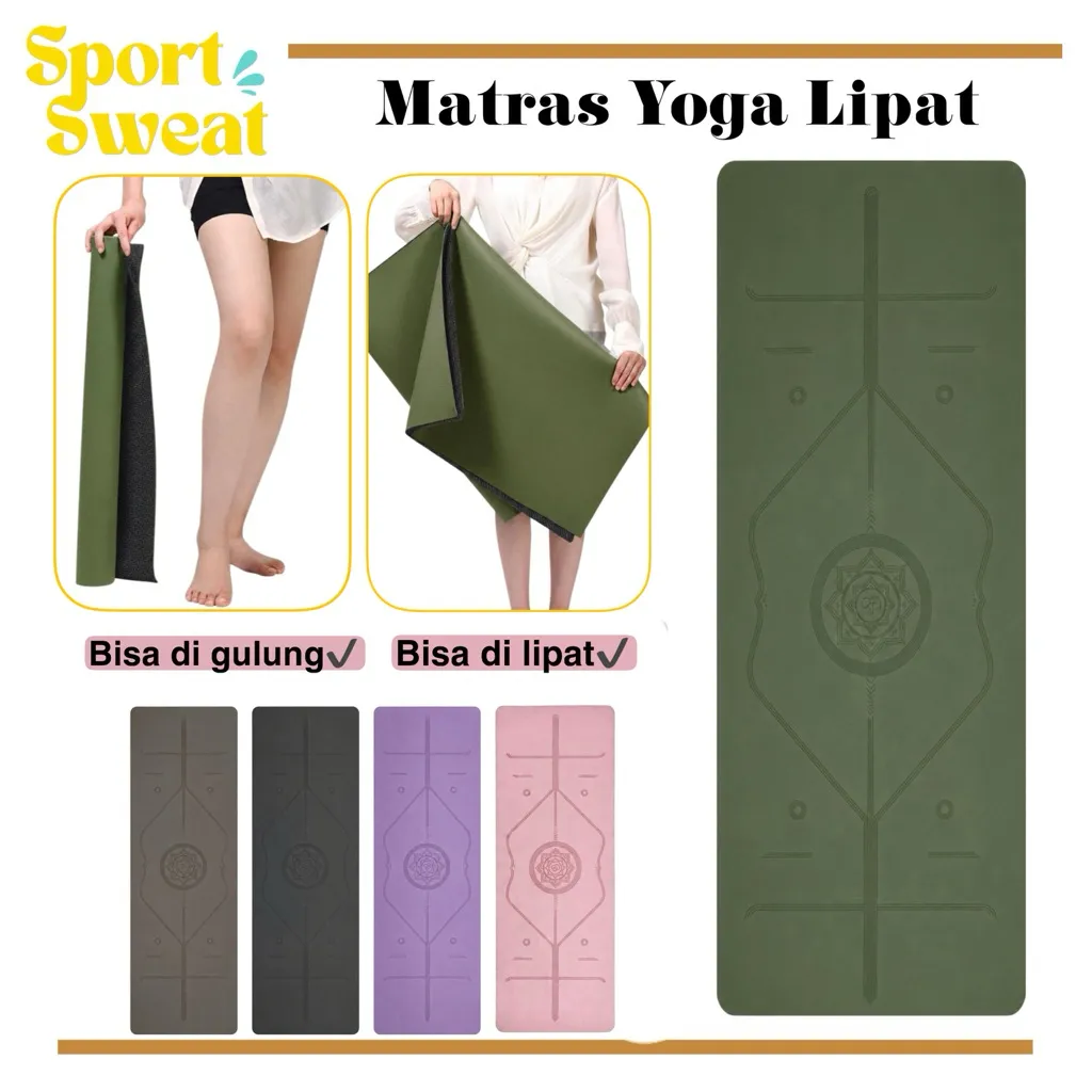 SPORT.SWEAT – FOLDABLE YOGA MATRAS BISA DILIPAT ANTI SLIP - Karpet Yoga Bahan PU Premium