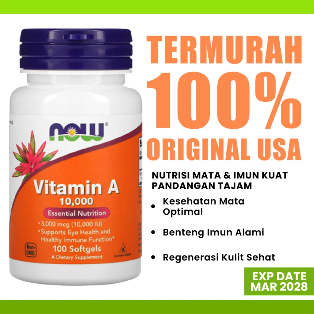 Vitamin Suplemen Now Foods A 10000 IU 100 Softgels - Imun Mata Kulit Sehat