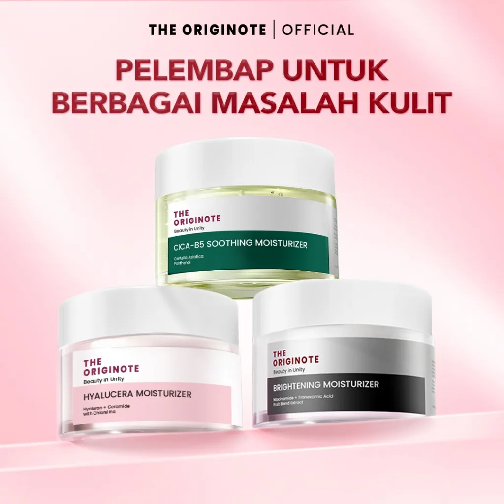 The Originote Moisturizer – Hyalucera, Cica B5, Brightening | Pelembab Wajah Mencerahkan Kulit Sensitif Berminyak Kering