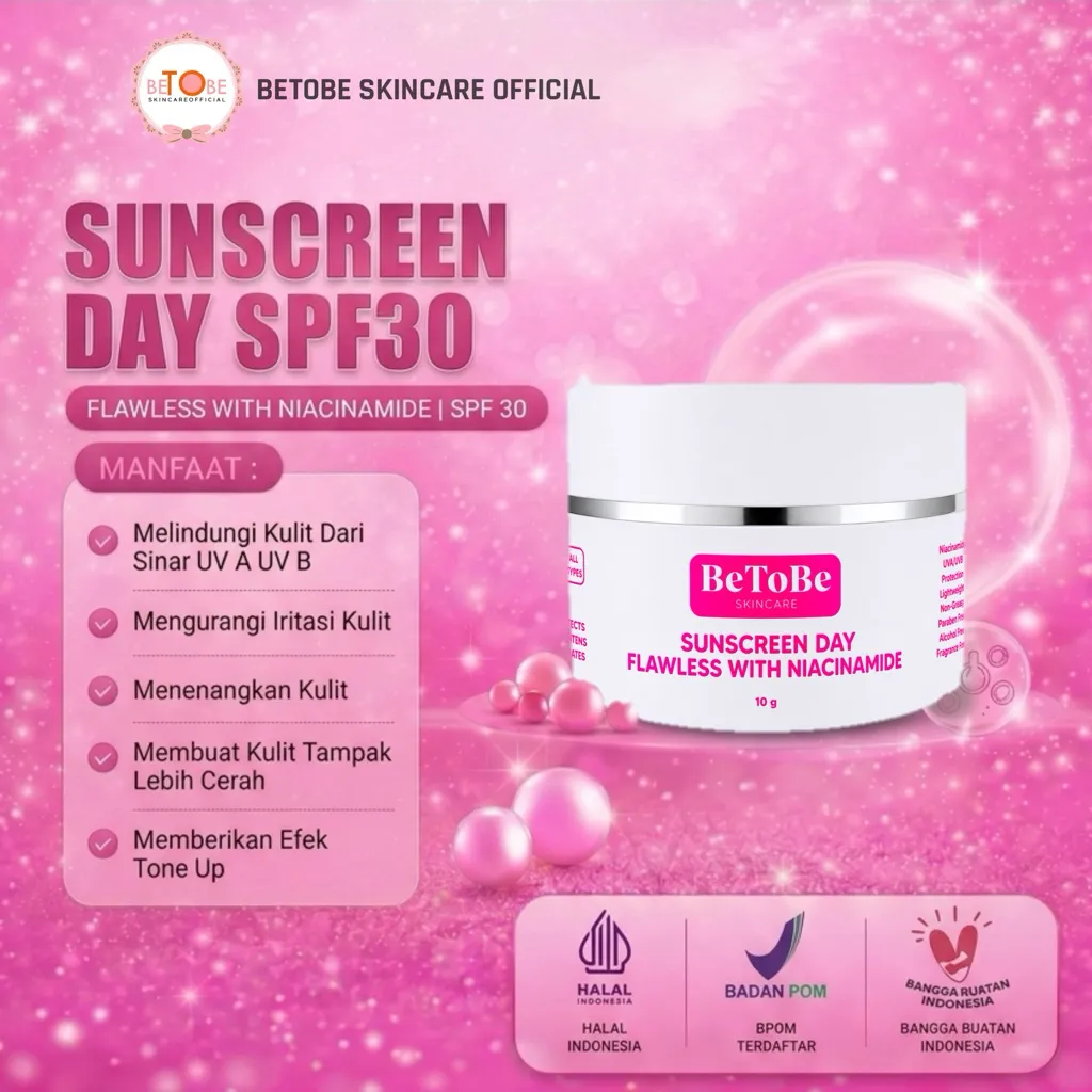 Betobe Sunscreen Day SPF 30 Melindungi Kulit Dari Sinar UVA Dan UVB Mengurangi Iritasi Menenangkan Memberikan Efek Tone Up Pada Wajah