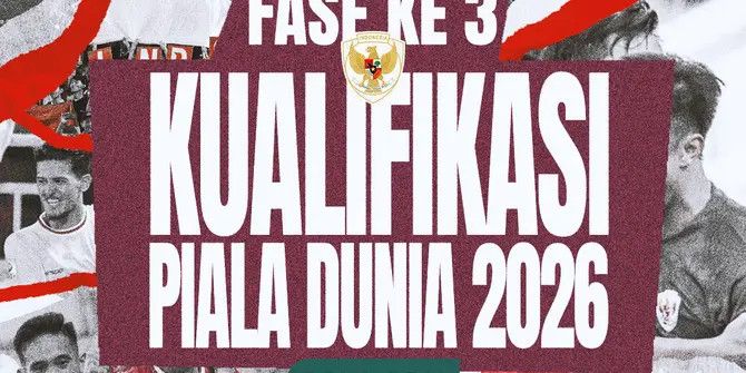 Jadwal Lengkap Timnas Indonesia di Babak Ketiga Kualifikasi Piala Dunia 2026