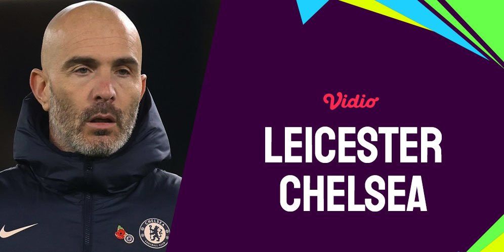 Link Live Streaming Leicester Vs Chelsea