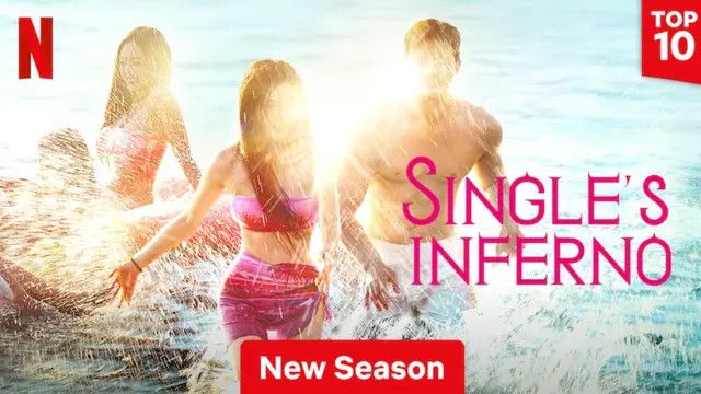 Resmi Tayang, Ketahui Jadwal dan Cast Single's Inferno Season 4