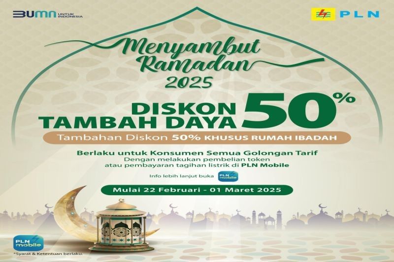 PLN Berikan Diskon 50% Tambah Daya Listrik Sambut Ramadhan 2025