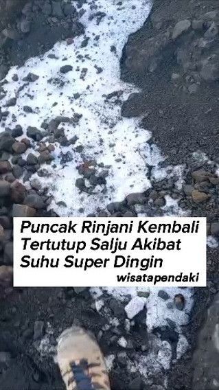 VIDEO: Penampakan Puncak Gunung Rinjani Kembali Bersalju