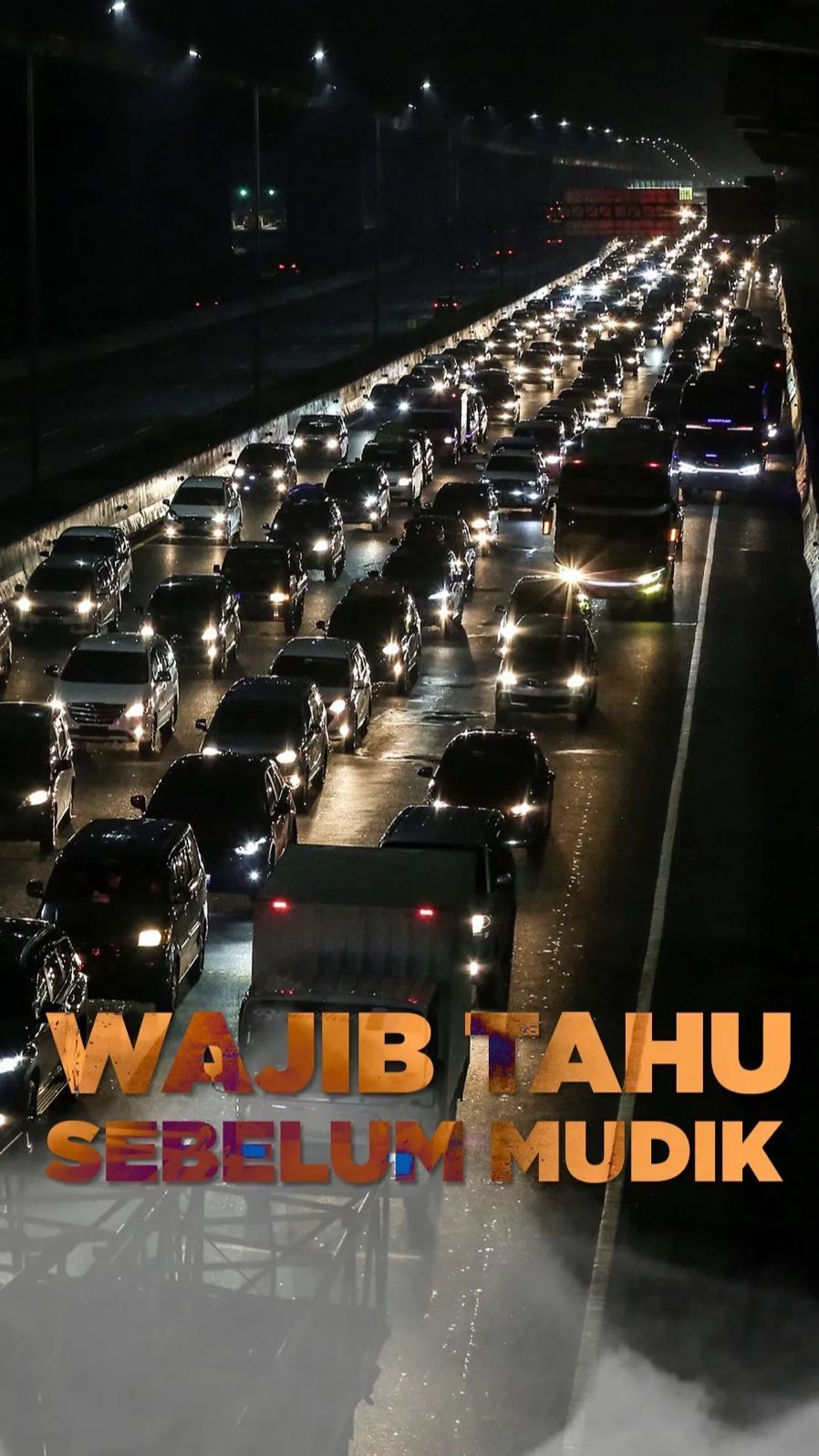 Wajib Tahu Sebelum Mudik