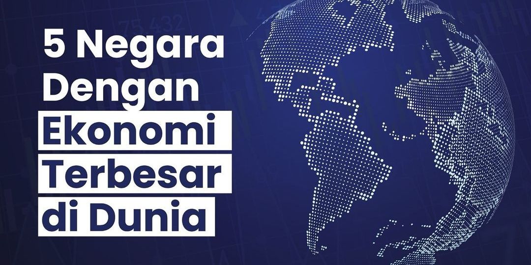 Erick Thohir Ungkap Negara dengan Ekonomi Terbesar di Dunia, Posisi Indonesia Ada di Mana?