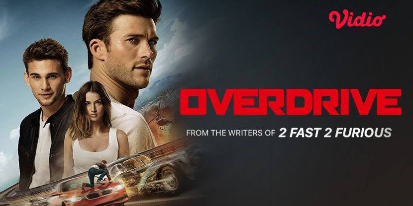 Film Overdrive Segera Tayang di Vidio, Suguhkan Aksi Pencurian Mobil Berakhir Dalam Perangkap Mafia Mematikan