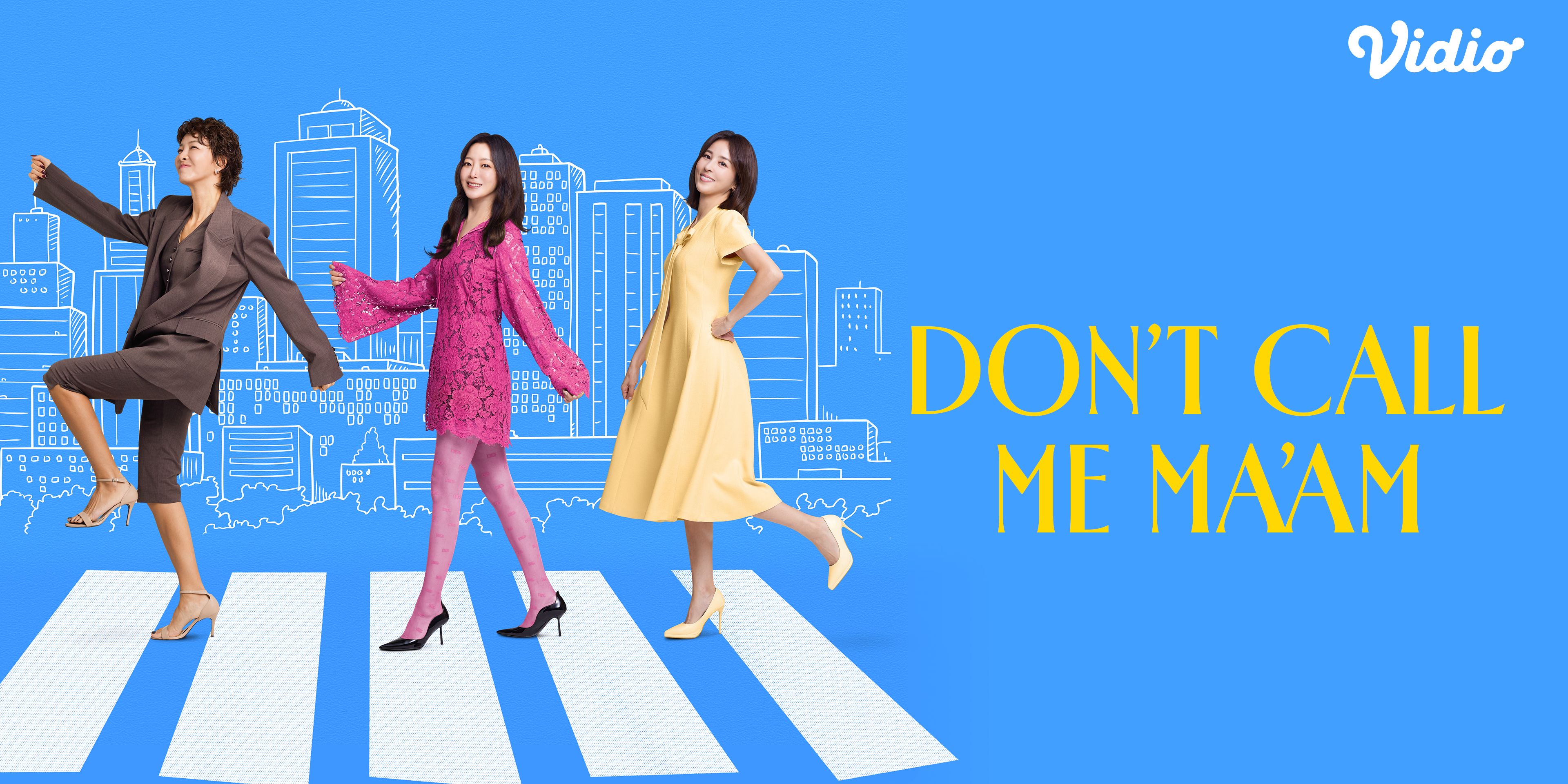 3 Alasan Kenapa Harus Nonton Drama Korea Terbaru Don't Call Me Ma'am yang Tayang di Vidio