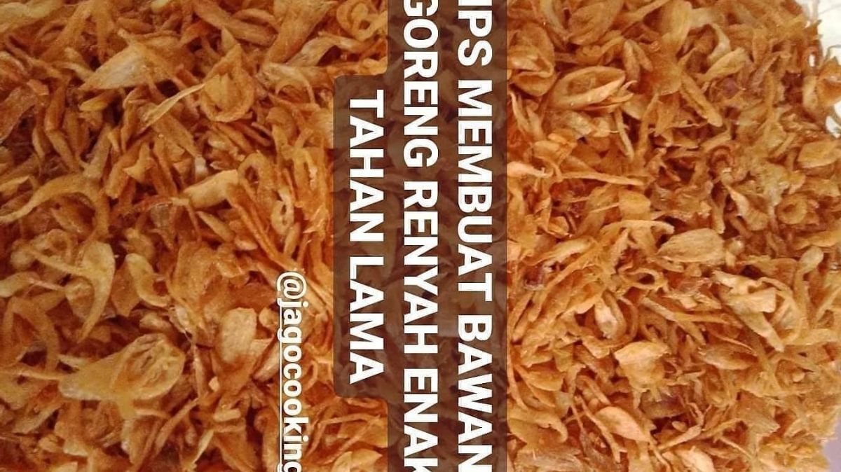 Trik Goreng Bawang Merah Agar Garing Lebih Awet dan Tidak Gampang Gosong