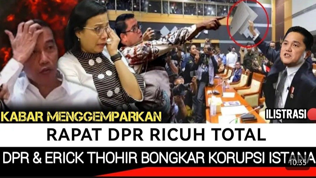 CEK FAKTA: Hoaks Erick Thohir Bongkar Kasus Menyeret Jokowi di Sidang DPR