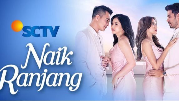 Sinetron Terbaru 'Naik Ranjang' Akan Hadir di SCTV dan Vidio, Catat Jadwal Tayangnya