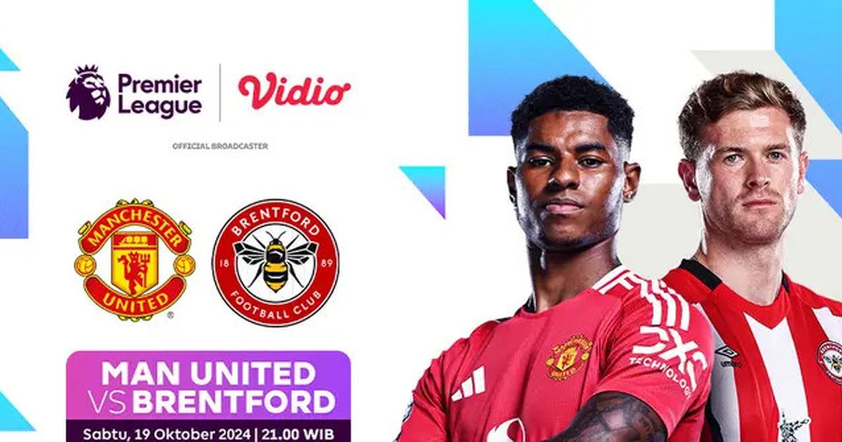 Link Live Streaming Pertandingan Manchester United vs Brentford di Vidio Pekan Ini