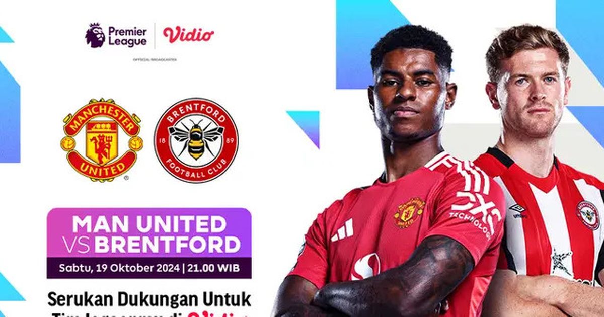 Prediksi Pertandingan MU Vs Brentford di Liga Inggris Malam ini