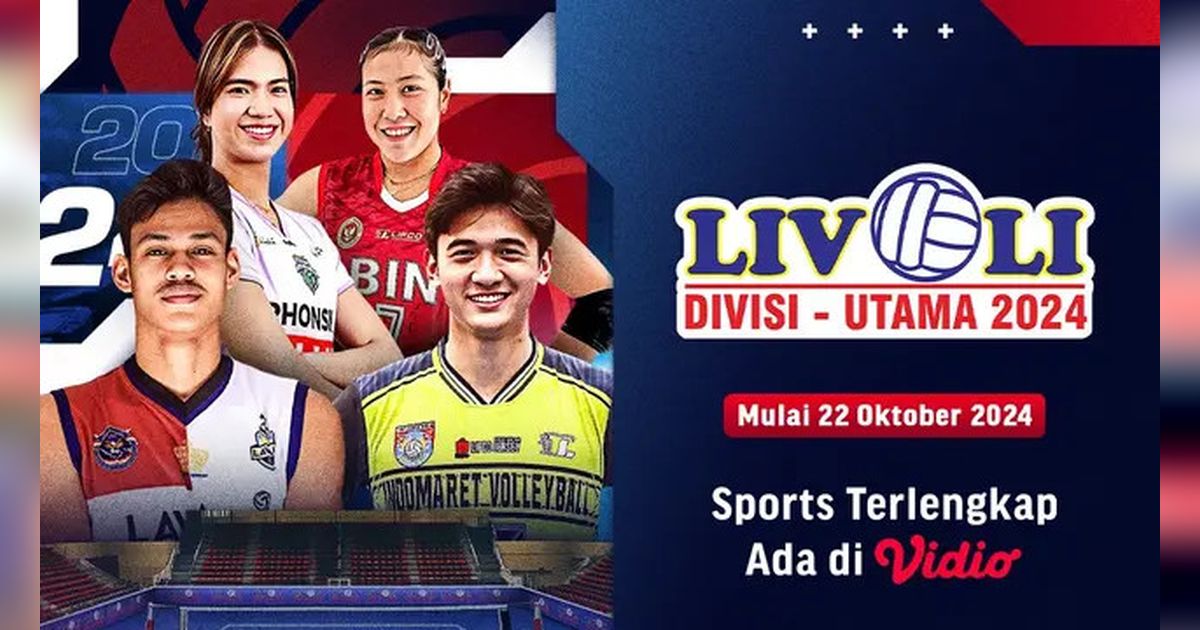 Livoli Divisi Utama 2024 Kembali Hadir, Saksikan Pertandingannya di Vidio