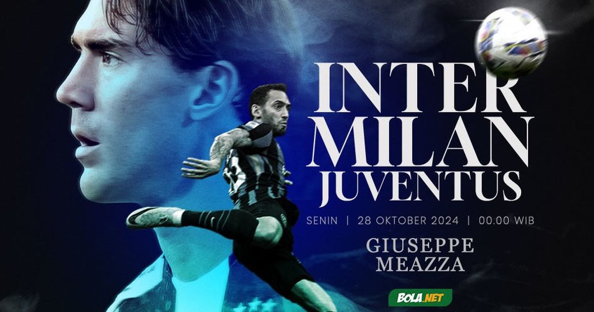 Prediksi Inter Milan Vs Juventus Malam Nanti