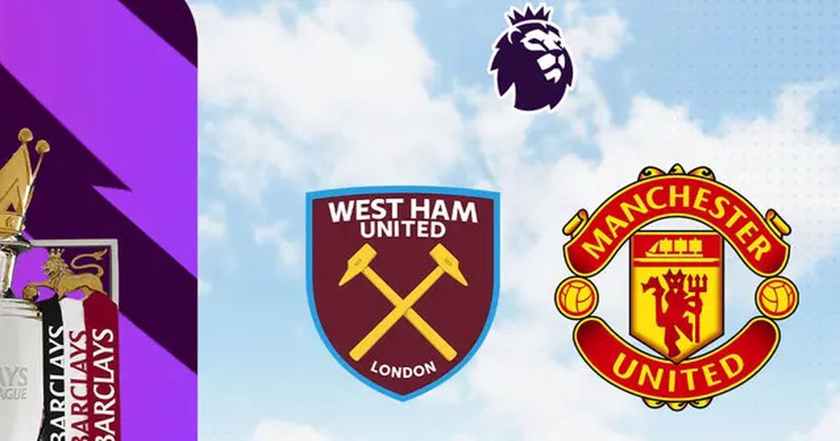 Prediksi West Ham Vs MU Malam Ini, Duel Tim Papan Tengah yang Pelatihnya Sama-Sama Terancam Dipecat