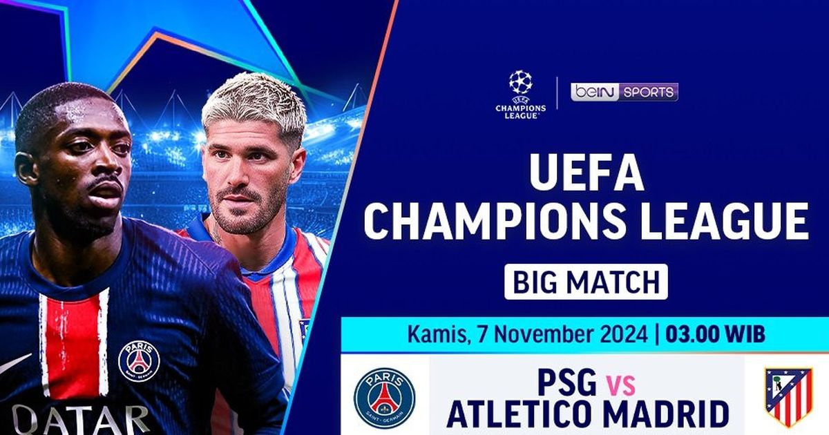 Liga Champions: Live Streaming PSG vs Atletico Madrid di Vidio Pekan ini