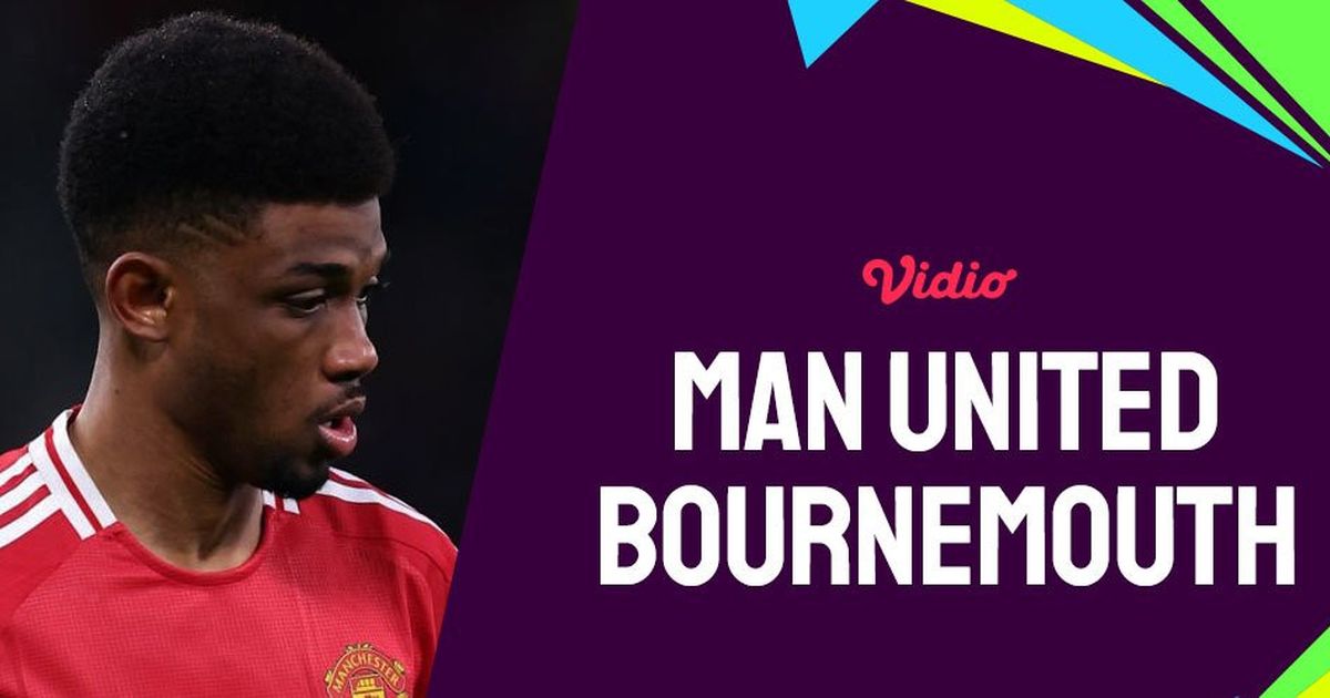 Link Live Streaming Manchester United Vs Bournemouth