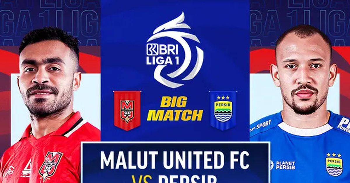 Sedang Berlangsung, ini Link Nonton Live Streaming Malut United Vs Persib Bandung