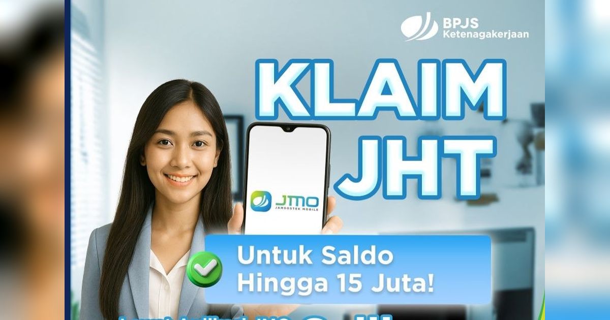 Kabar Gembira! Pencairan JHT hingga Rp15 Juta Kini Lewat JMO