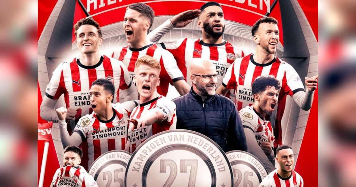 PSV Juara Liga Belanda Tiga Kali Beruntun: Dominasi Tak Terbantahkan di Eredivisie