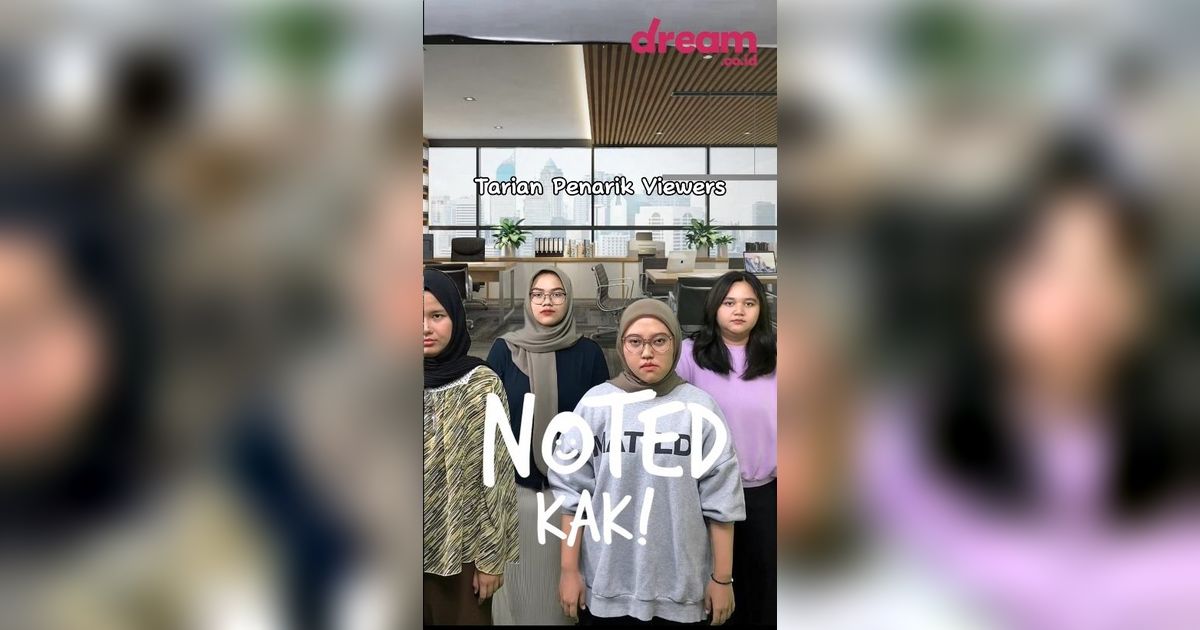 NOTED KAK! Tarian penarik Viewers