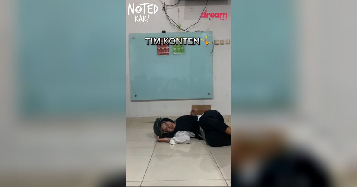 NOTED KAK! Kelakuan Tim Content Creator Kalau Kerja