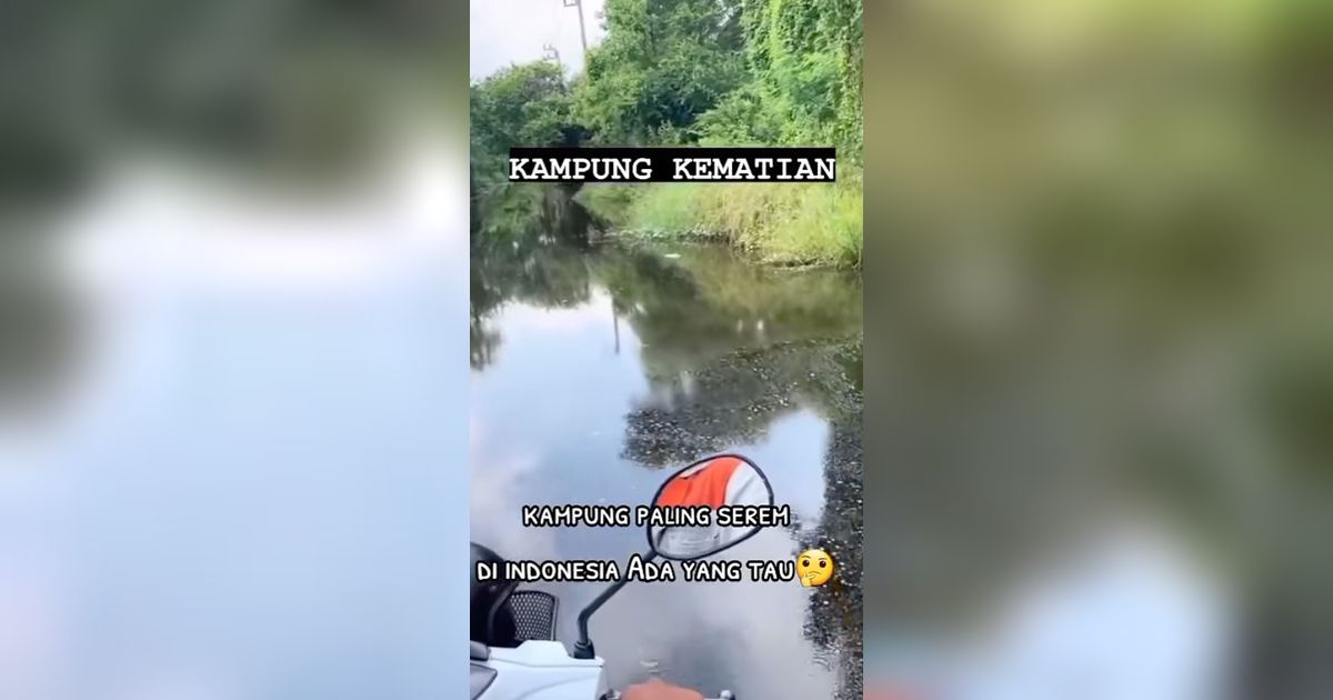 Suasana Daerah Tak Berpenghuni di Kaltim yang Sering Disebut Kampung Kematian