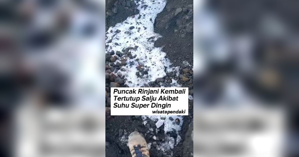 VIDEO: Penampakan Puncak Gunung Rinjani Kembali Bersalju