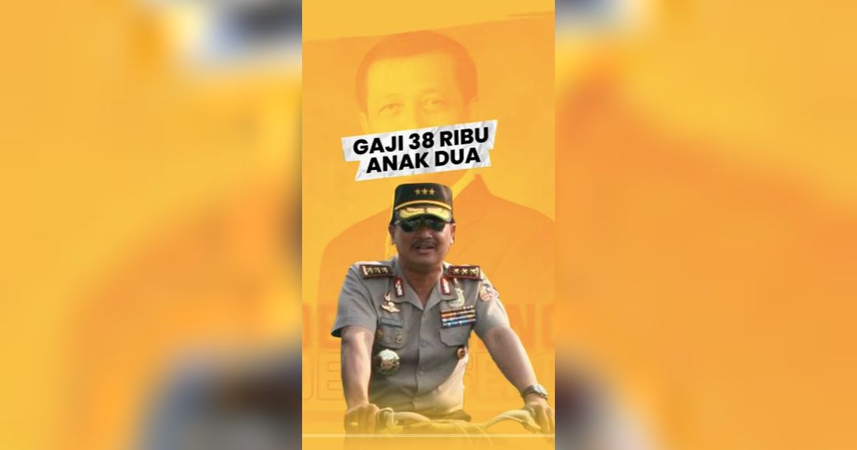 Komjen Polisi Rasakan Gaji Rp38 Ribu, Tiap Malam Lihat Anak Tidur 