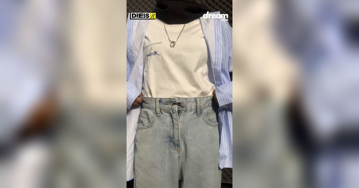 DRESS IT! Jeans Hacks, Kedodoran dan Kesempitan Bisa Diakali