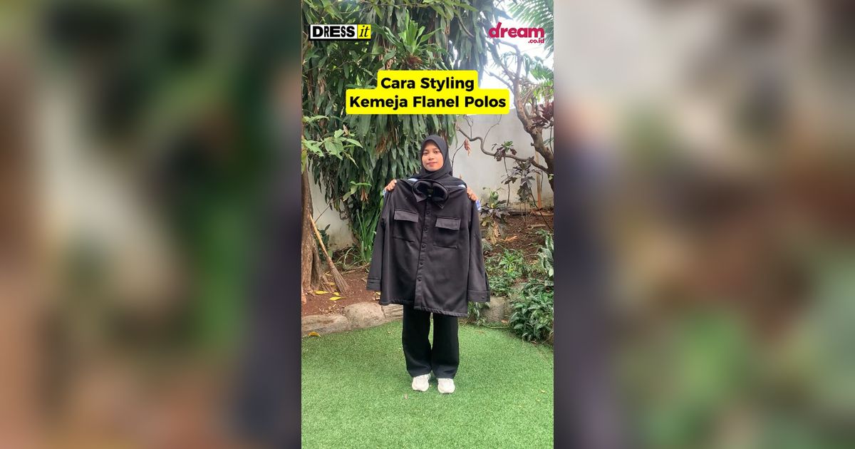 DRESS IT! Styling Kemeja Flanel