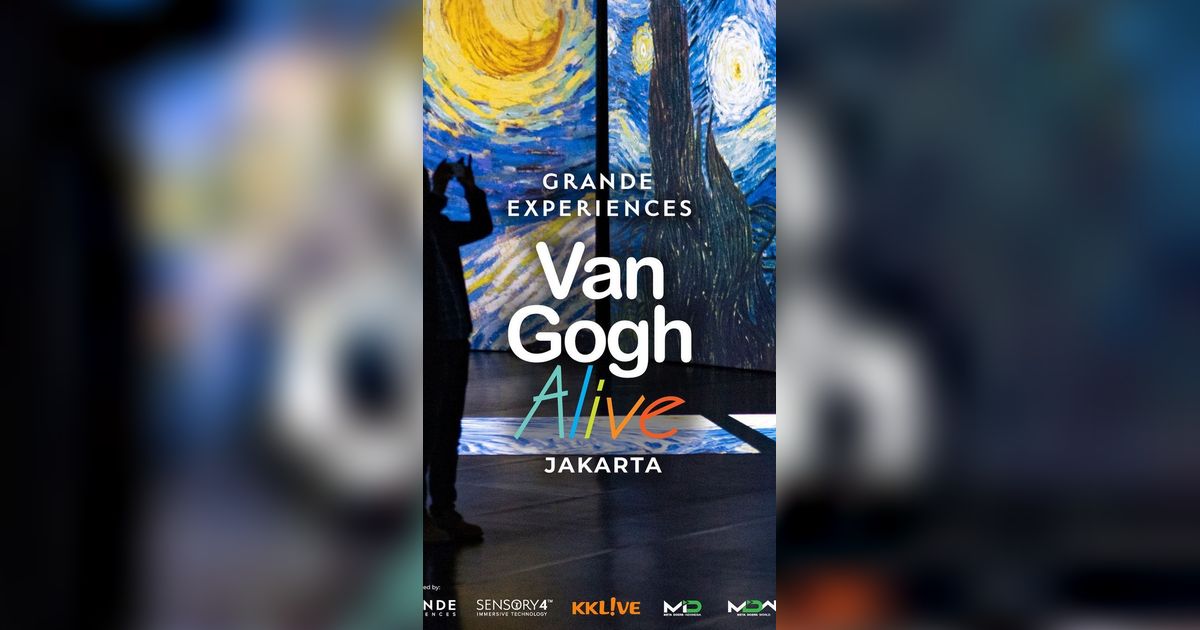 Fakta Menarik Pameran Van Gogh Alive in Jakarta, Tiket Mulai Rp150 Ribu