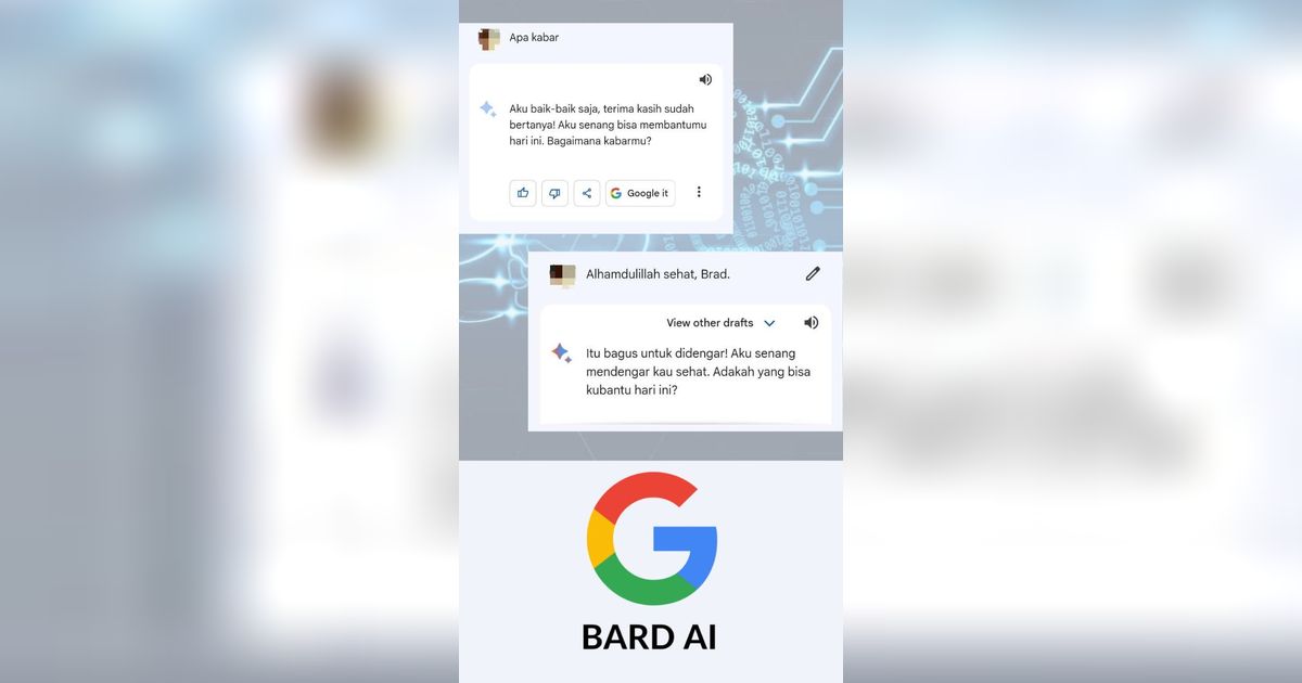 Begini Ternyata Reaksi Google Bard AI saat Ngobrol Pakai Bahasa Indonesia