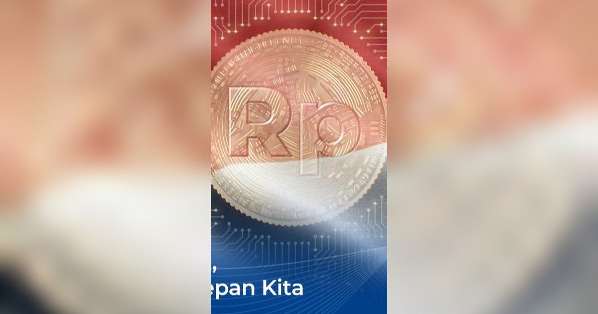 Mengenal Rupiah Digital, Mata Uang Indonesia di Masa Depan