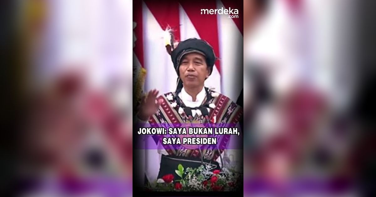 Jokowi Marah Dijuluki Lurah: Saya Presiden