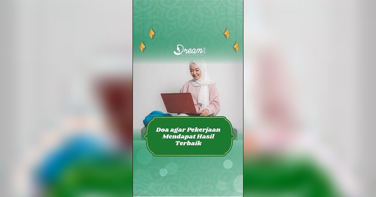 Doa Agar Pekerjaan Mendapat Hasil Terbaik