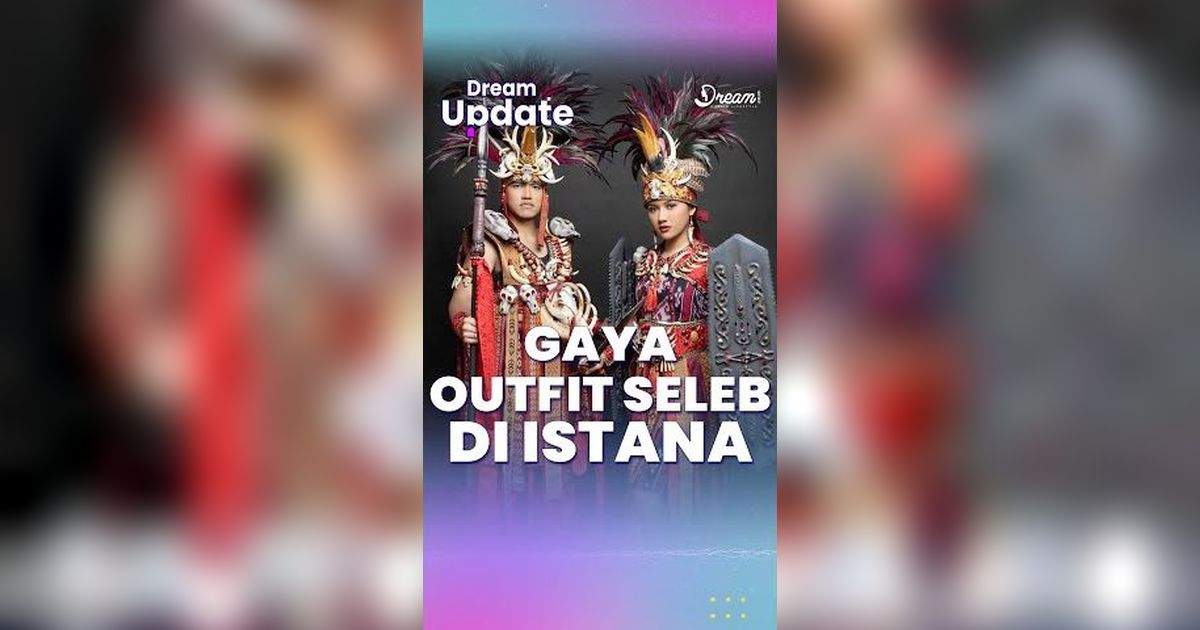 Gaya Outfit Seleb Saat Upacara di Istana