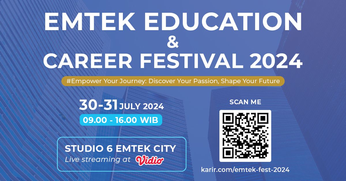 Bersama 29 Mitra Perusahaan, Emtek Gelar Emtek Education & Career Festival 2024