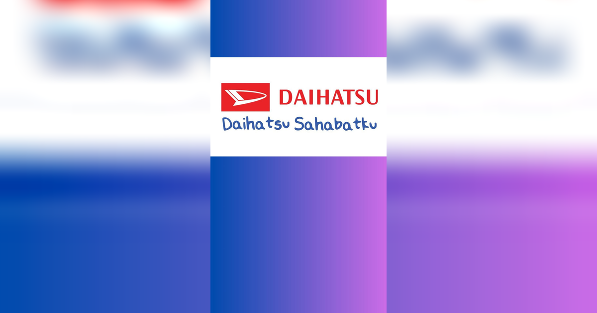 Daihatsu Pastikan Semua Kendaraan yang Diproduksi, Didistribusi Hingga Dipasarkan di Indonesia Tak Memiliki Masalah Kualitas dan Keselamatan