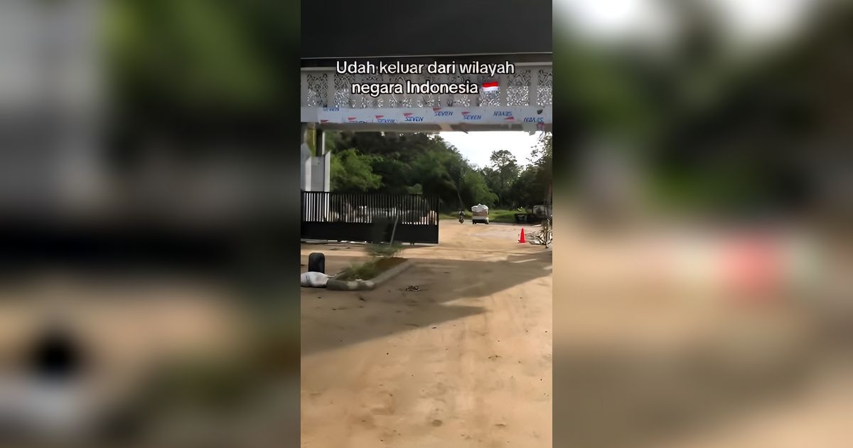 Gabutnya Orang Perbatasan, Mau Healing ke Luar Negeri Bisa Naik Ojek: 'Pergi ke LN Rasa Kabupaten'