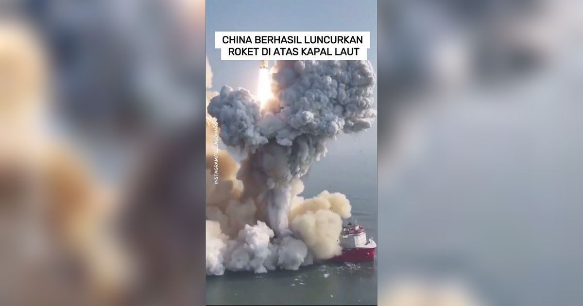 VIDEO: China Berhasil Luncurkan Roket di Atas Kapal Laut