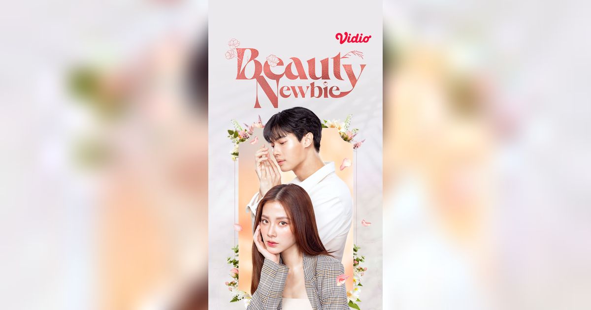 Beauty Newbie Drama Thailand Terbaru di Vidio yang Dibintangi Win Metawin