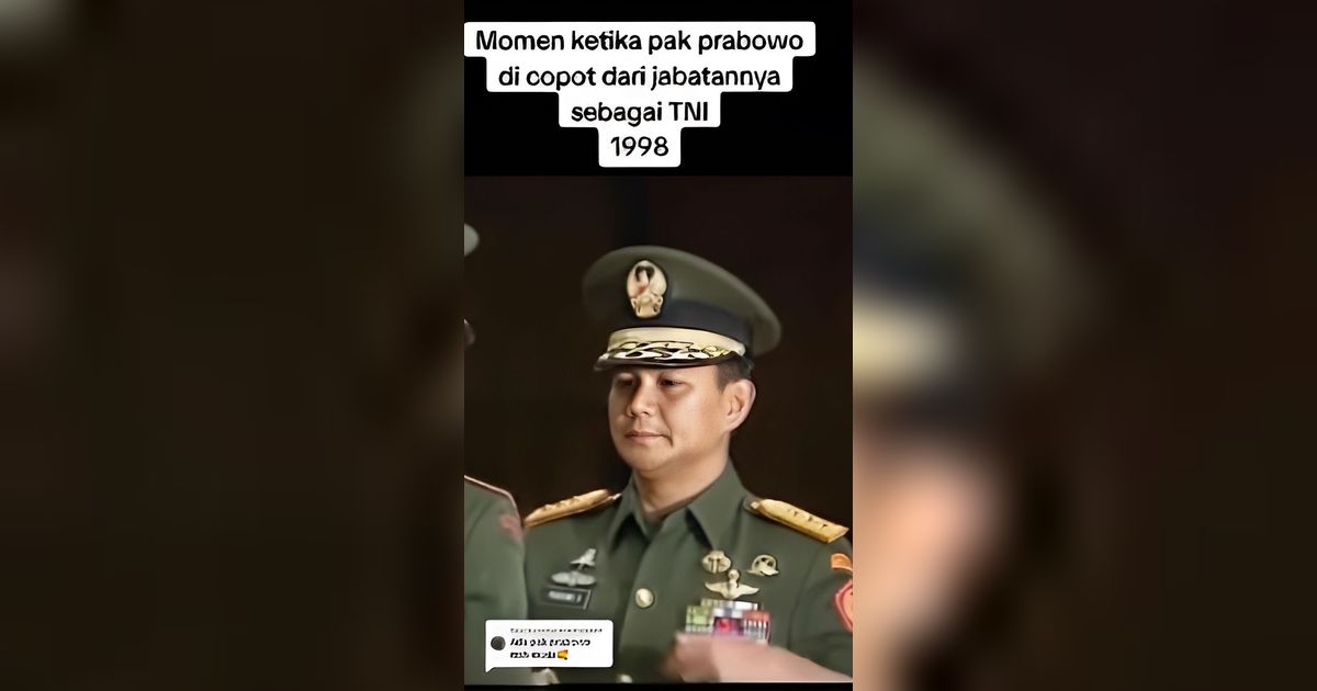 Kini Jadi Jenderal Bintang 4, Begini Detik-Detik Prabowo Dicopot dari TNI Tahun 1998
