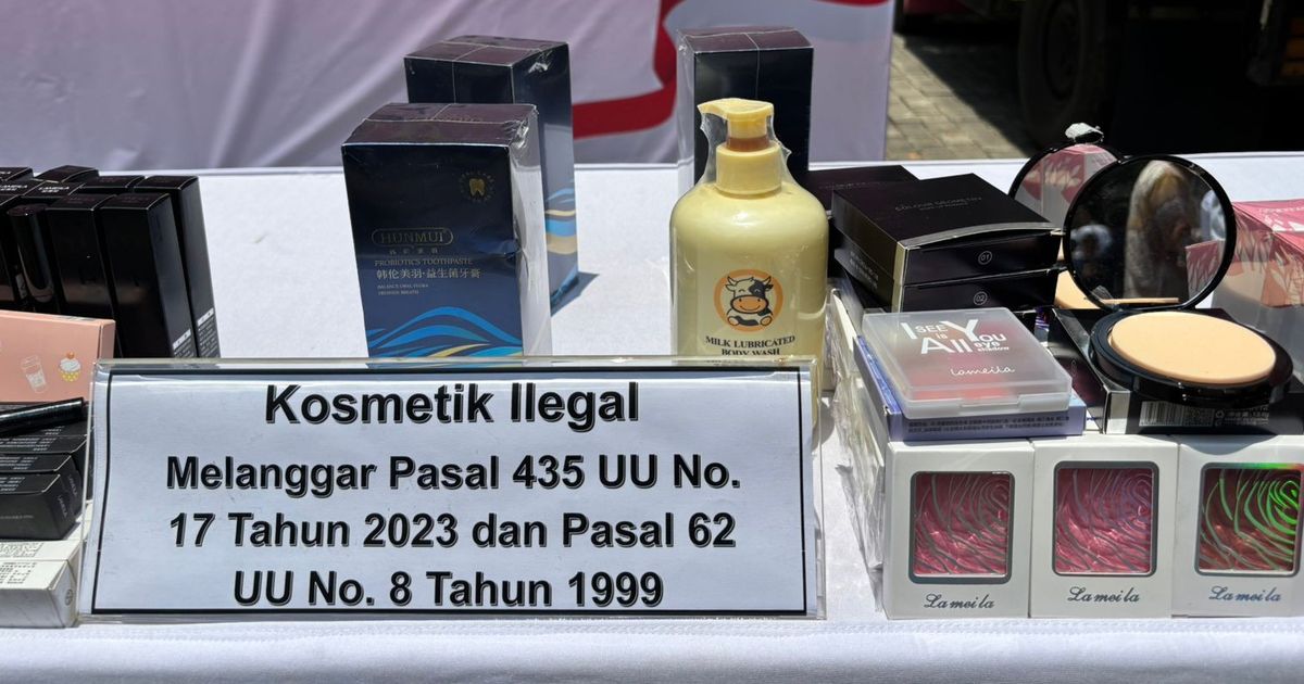 Ternyata Ini Asal Negara 415.000 Kosmetik Ilegal yang Diamankan Kementerian Perdagangan dan BPOM