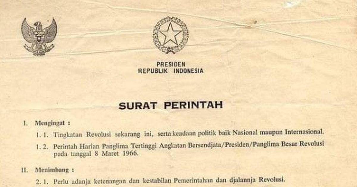 Supersemar: Misteri Surat Perintah Yang Terbit 11 Maret 59 Tahun Yang Lalu